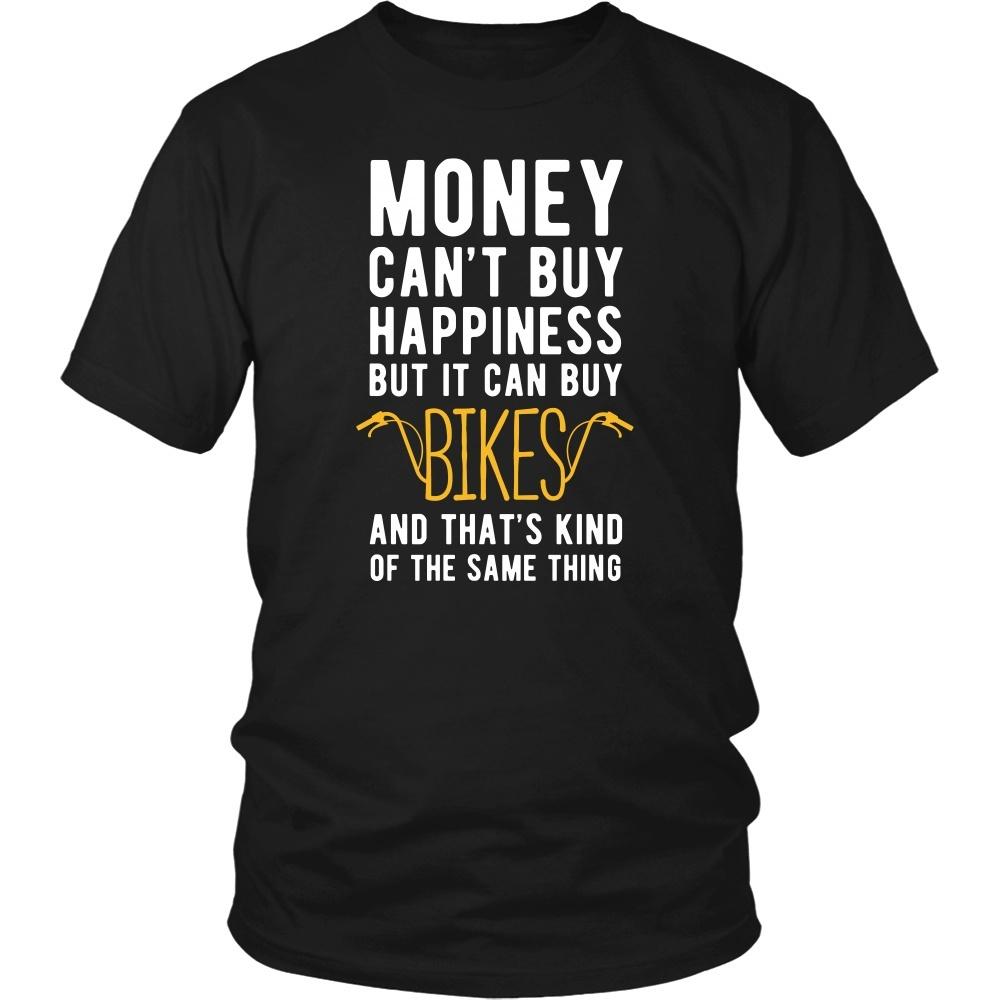 Funny T Shirt - Money can't buy happiness but it can buy bikes and that's kind of the same thing T Shirt-T-shirt-Teelime | shirts-hoodies-mugs