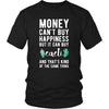 Funny T Shirt - Money can't buy happiness but it can buy cacti and that's kind of the same thing T Shirt-T-shirt-Teelime | shirts-hoodies-mugs