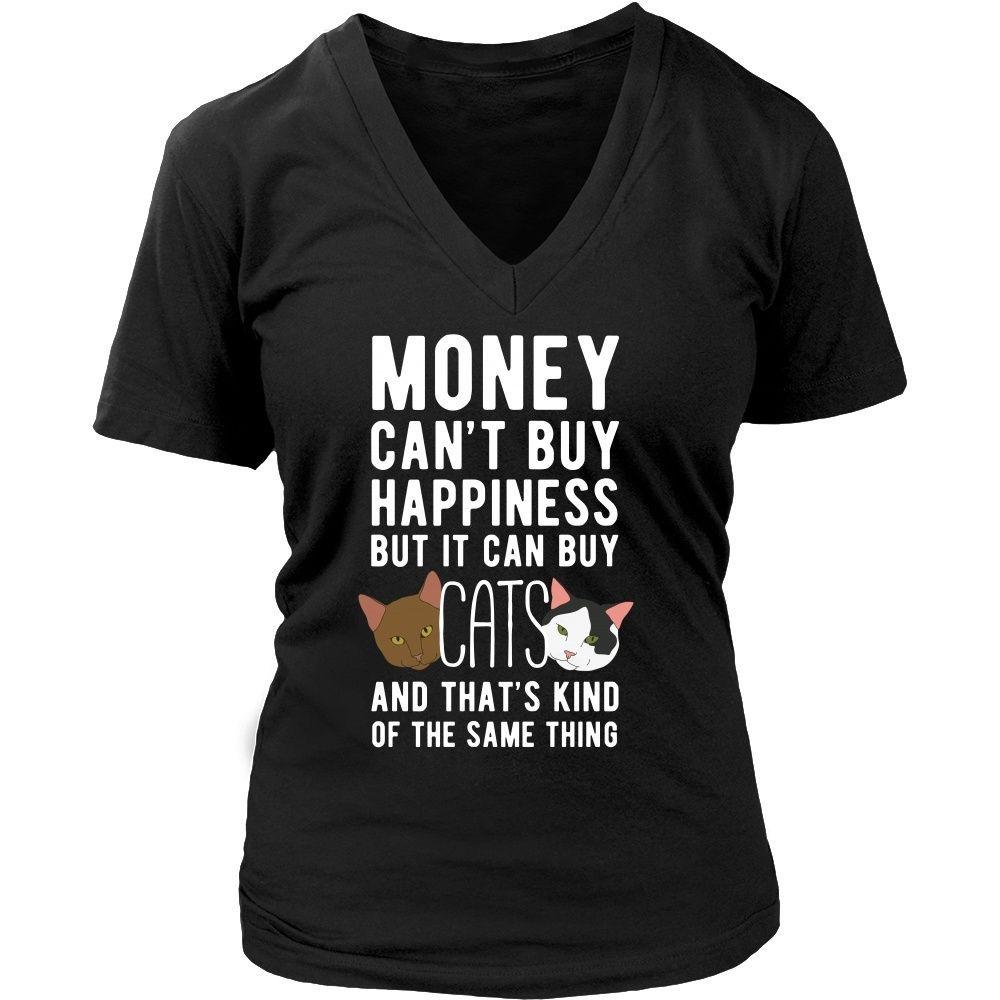 Funny T Shirt - Money can't buy happiness but it can buy cats and that's kind of the same thing T Shirt-T-shirt-Teelime | shirts-hoodies-mugs