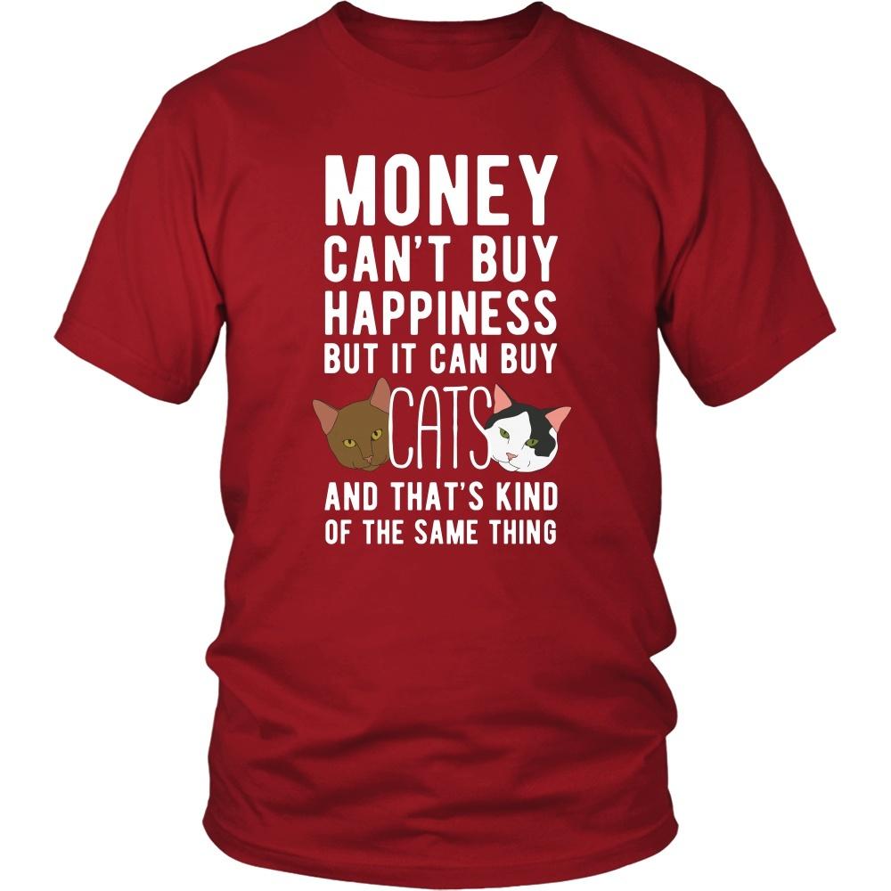 Funny T Shirt - Money can't buy happiness but it can buy cats and that's kind of the same thing T Shirt-T-shirt-Teelime | shirts-hoodies-mugs