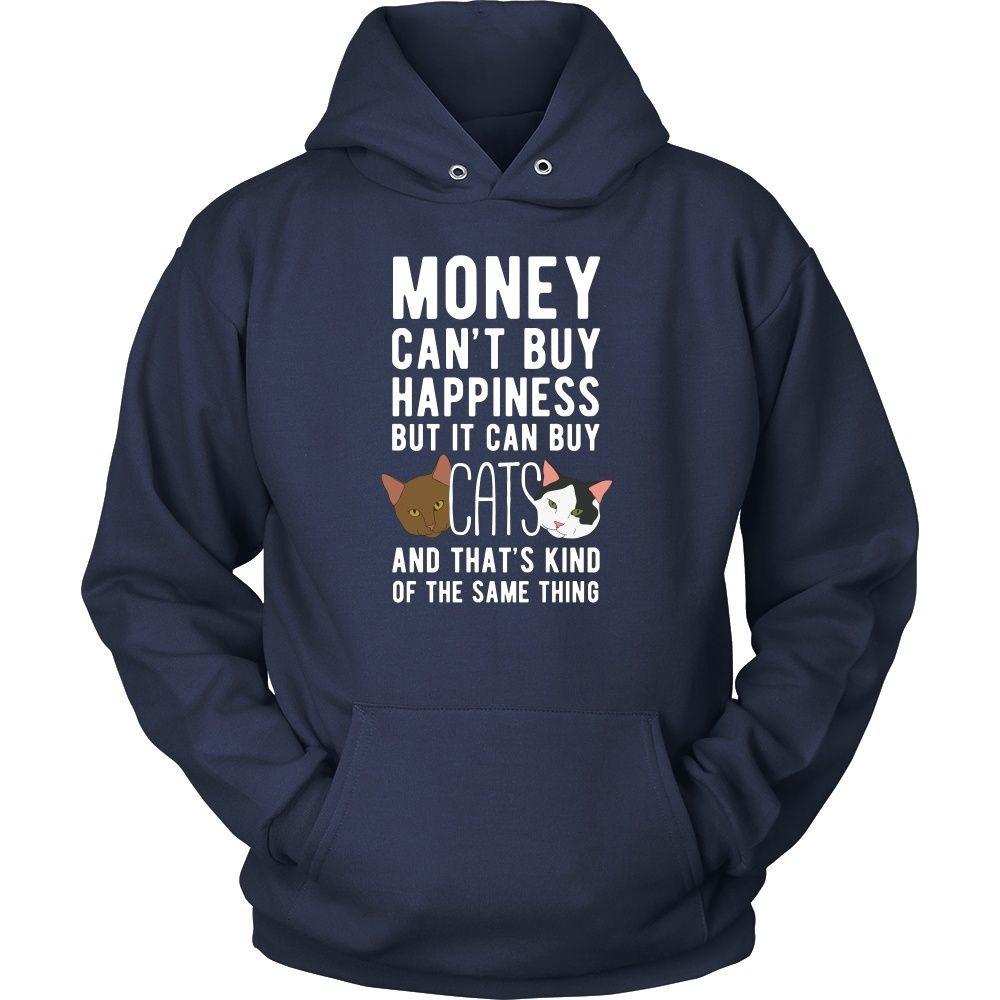 Funny T Shirt - Money can't buy happiness but it can buy cats and that's kind of the same thing T Shirt-T-shirt-Teelime | shirts-hoodies-mugs