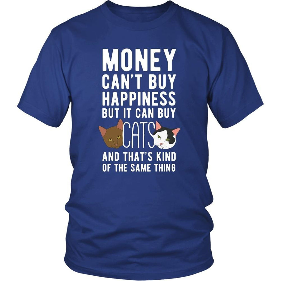 Funny T Shirt - Money can't buy happiness but it can buy cats and that's kind of the same thing T Shirt-T-shirt-Teelime | shirts-hoodies-mugs