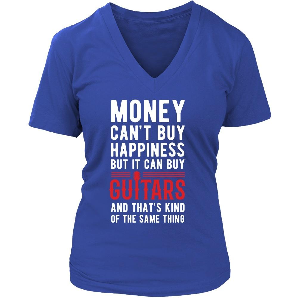Funny T Shirt - Money can't buy happiness but it can buy guitars and that's kind of the same thing T Shirt-T-shirt-Teelime | shirts-hoodies-mugs