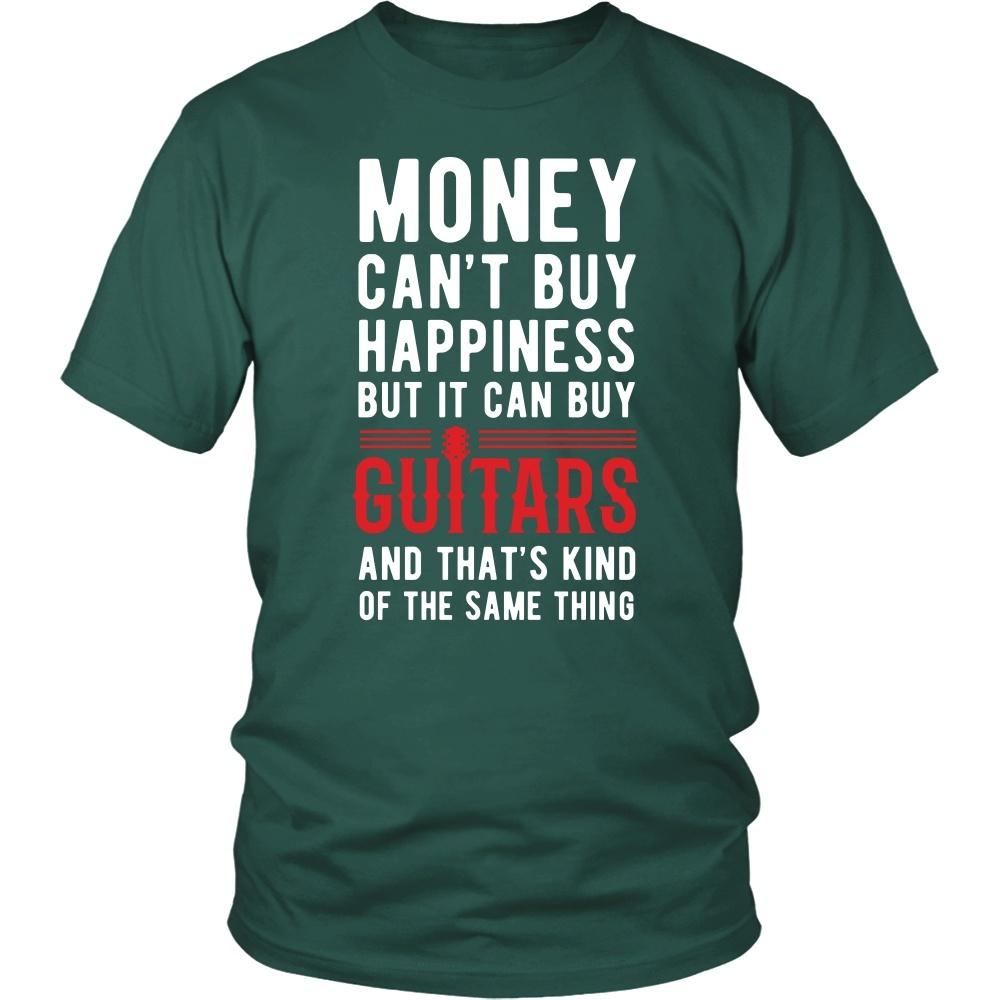 Funny T Shirt - Money can't buy happiness but it can buy guitars and that's kind of the same thing T Shirt-T-shirt-Teelime | shirts-hoodies-mugs