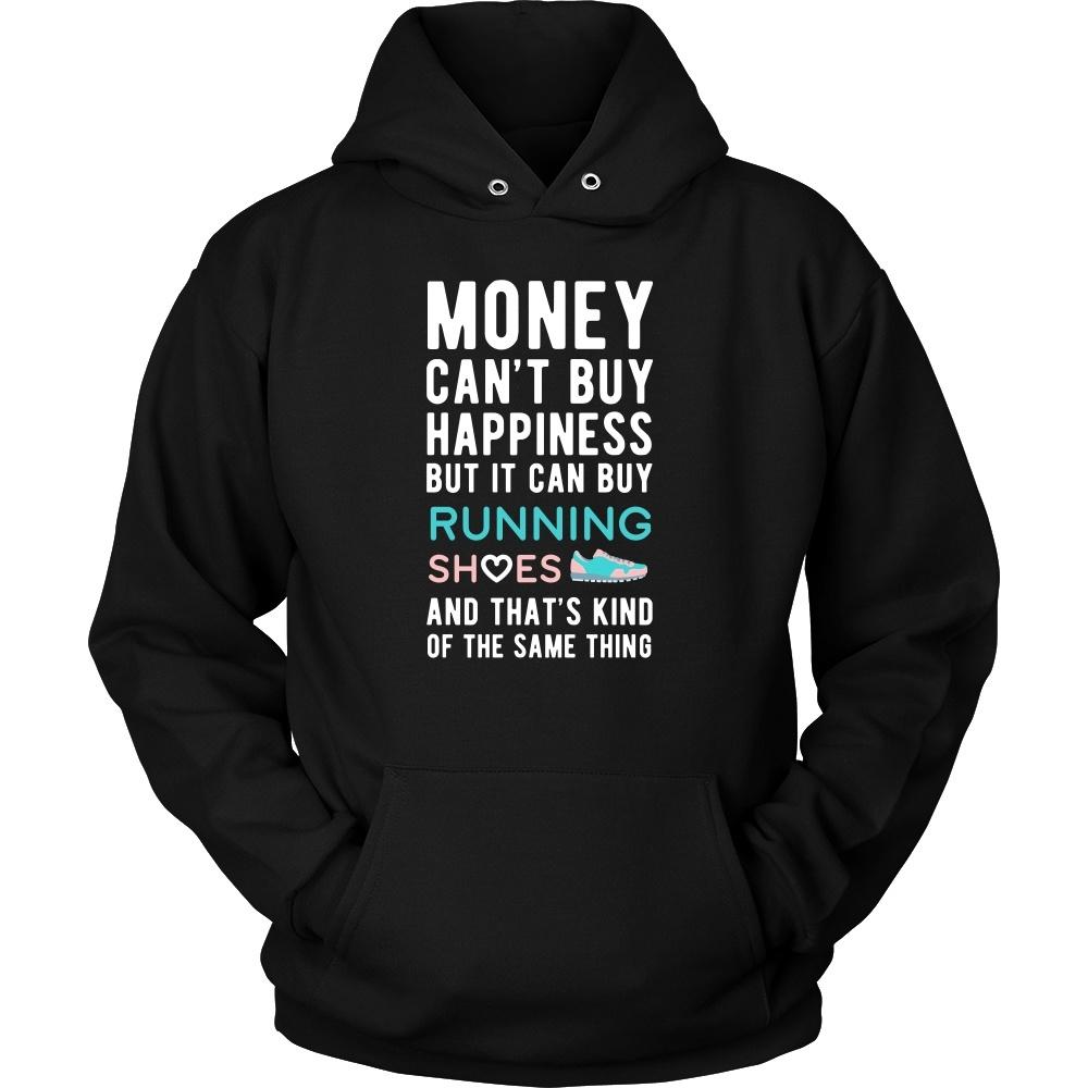 Funny T Shirt - Money can't buy happiness but it can buy running shoes and that's kind of the same thing T Shirt-T-shirt-Teelime | shirts-hoodies-mugs