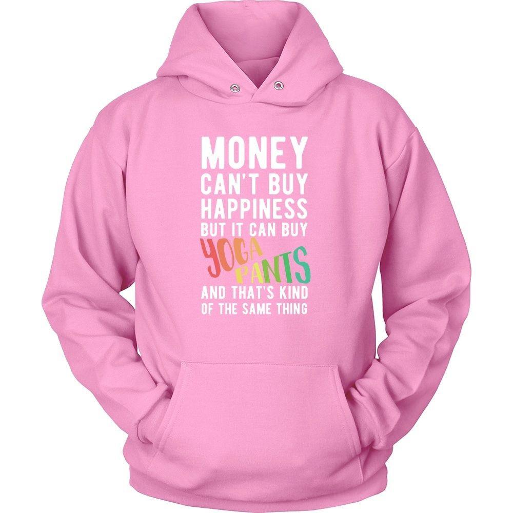Funny T Shirt - Money can't buy happiness but it can buy yoga pants and that's kind of the same thing T Shirt-T-shirt-Teelime | shirts-hoodies-mugs