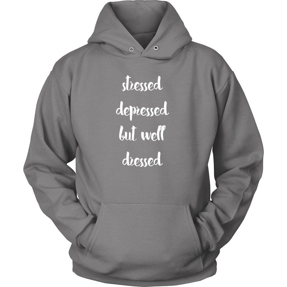 Funny T Shirt - Stressed Depressed but Well Dressed-T-shirt-Teelime | shirts-hoodies-mugs