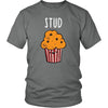 Funny T Shirt - Stud Muffin-T-shirt-Teelime | shirts-hoodies-mugs