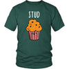 Funny T Shirt - Stud Muffin-T-shirt-Teelime | shirts-hoodies-mugs