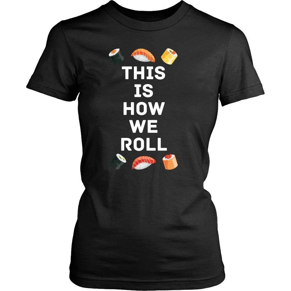Funny T Shirt - Sushi Roll-T-shirt-Teelime | shirts-hoodies-mugs