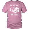 BJJ T Shirt - You lift Bro? That's cute-T-shirt-Teelime | shirts-hoodies-mugs