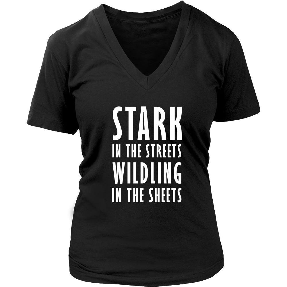 Game of Thrones T Shirt - Stark In The Streets Wildling In The Sheets - TV & Movies-T-shirt-Teelime | shirts-hoodies-mugs