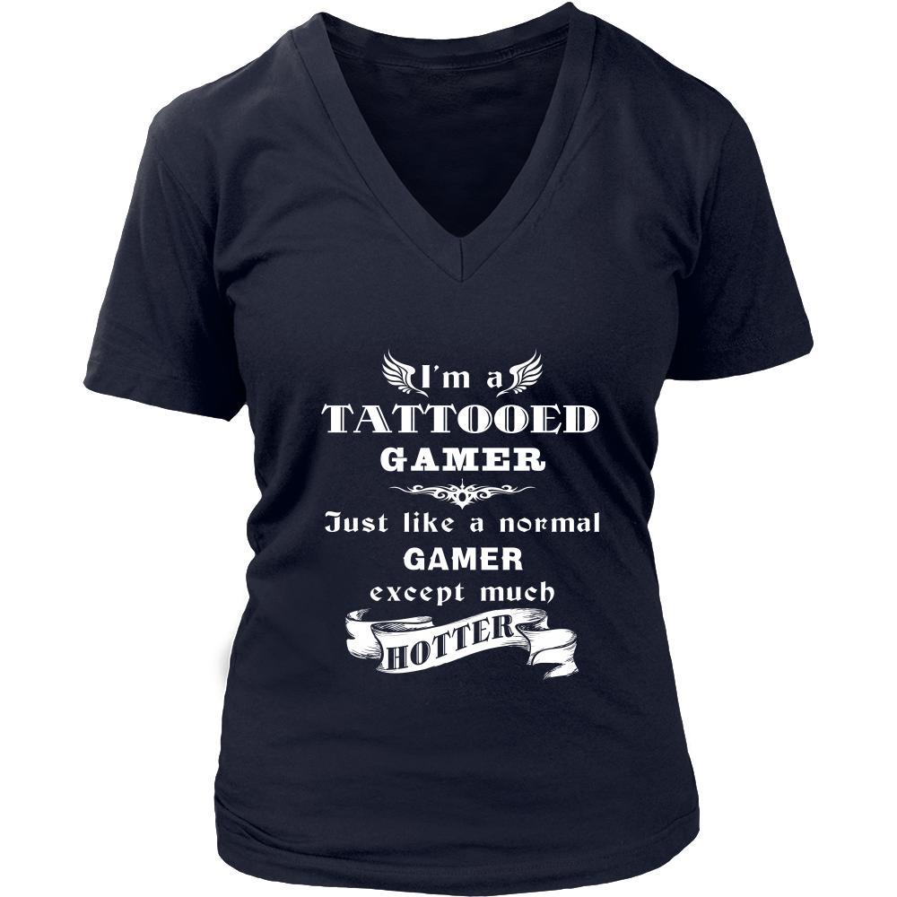 Gamer - I'm a Tattooed Gamer,... much hotter - Profession/Job Shirt-T-shirt-Teelime | shirts-hoodies-mugs