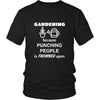 Gardening - Gardening Because punching people is frowned upon - Planting Hoby Shirt-T-shirt-Teelime | shirts-hoodies-mugs