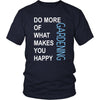 Gardening Shirt - Do more of what makes you happy Gardening- Hobby Gift-T-shirt-Teelime | shirts-hoodies-mugs