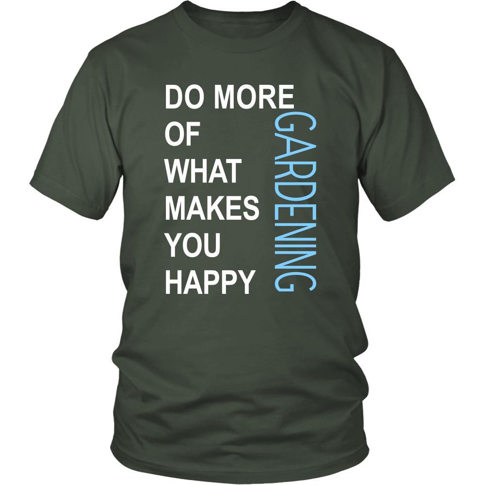 Gardening Shirt - Do more of what makes you happy Gardening- Hobby Gift-T-shirt-Teelime | shirts-hoodies-mugs