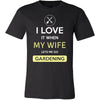 Gardening Shirt - I love it when my wife lets me go Gardening - Hobby Gift-T-shirt-Teelime | shirts-hoodies-mugs