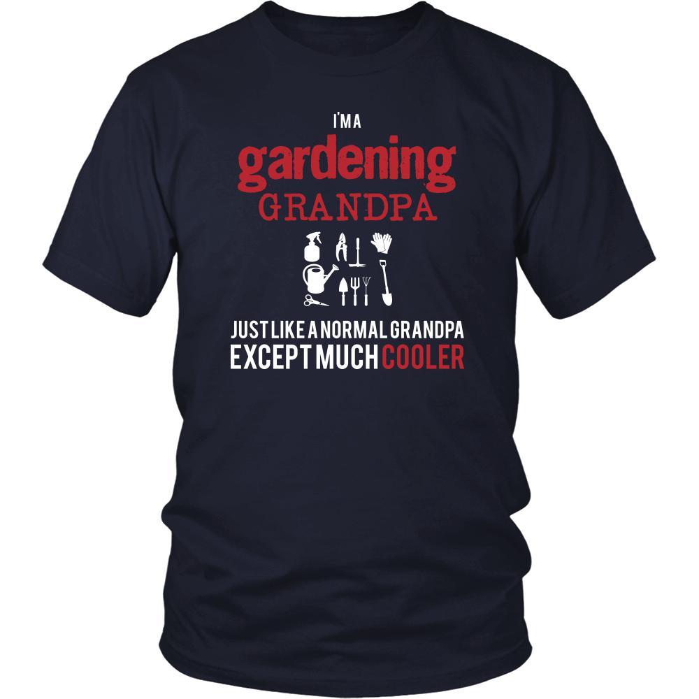 Gardening Shirt - I'm a gardening grandpa just like a normal grandpa except much cooler Grandfather Hobby Gift-T-shirt-Teelime | shirts-hoodies-mugs
