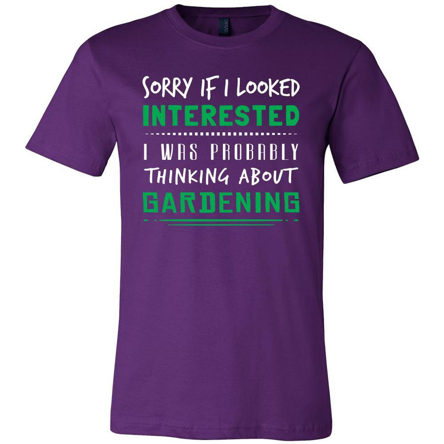 Gardening Shirt - Sorry If I Looked Interested, I think about Gardening - Hobby Gift-T-shirt-Teelime | shirts-hoodies-mugs