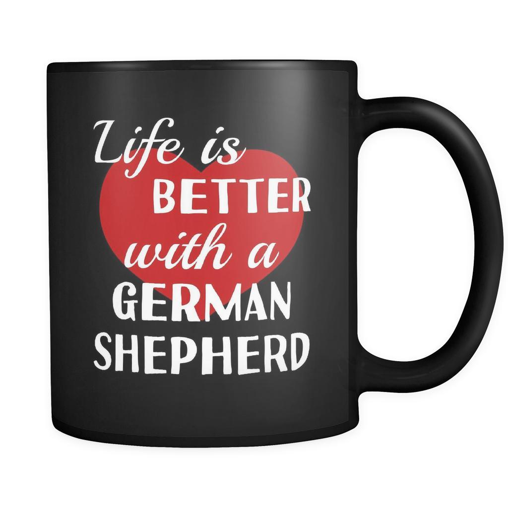 German Shepherd Life Is Better With A German Shepherd 11oz Black Mug-Drinkware-Teelime | shirts-hoodies-mugs