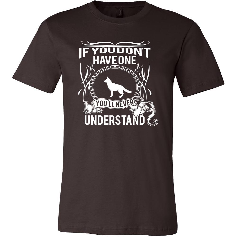 German shepherd Shirt - If you don't have one you'll never understand- Dog Lover Gift-T-shirt-Teelime | shirts-hoodies-mugs