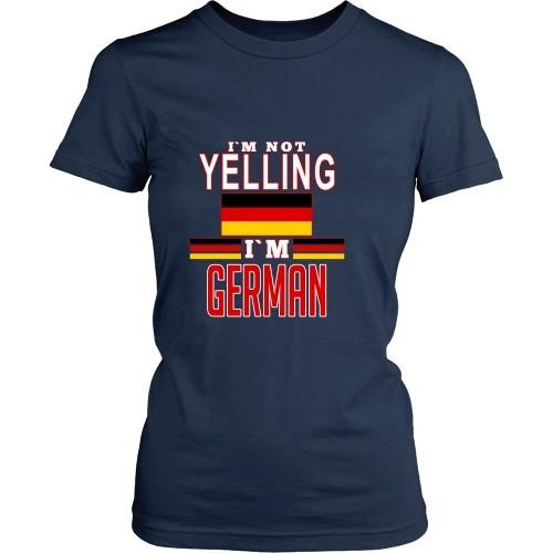 German T Shirt - I'm not yelling I'm German-T-shirt-Teelime | shirts-hoodies-mugs