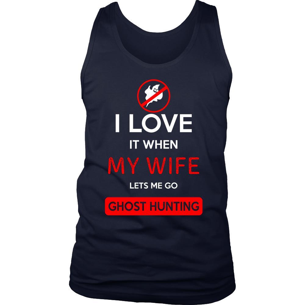 Ghost hunting Shirt - I love it when my wife lets me go Ghost hunting - Hobby Gift-T-shirt-Teelime | shirts-hoodies-mugs