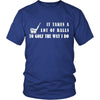 Golf Player- It takes a lot of balls to golf the way I do- Golfer Sport Shirt-T-shirt-Teelime | shirts-hoodies-mugs