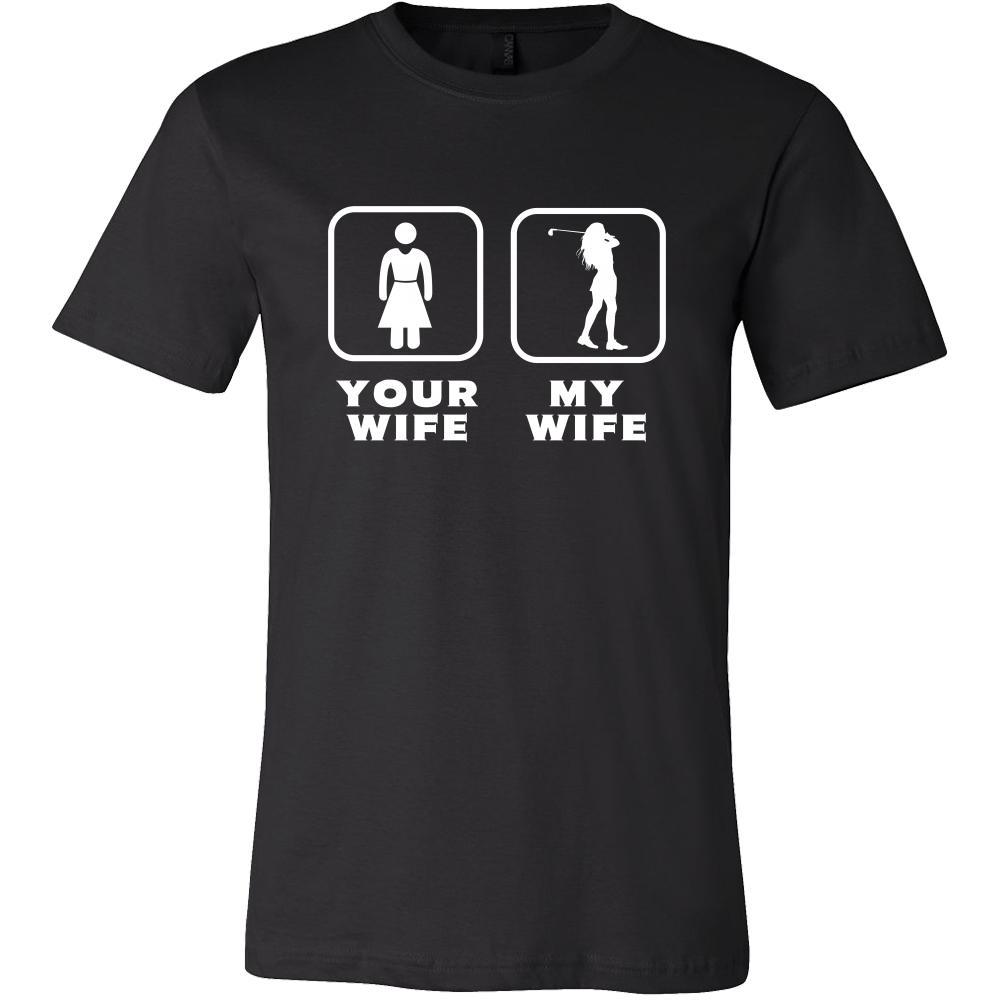 Golf Player - Your wife My wife - Father's Day Sport Shirt-T-shirt-Teelime | shirts-hoodies-mugs