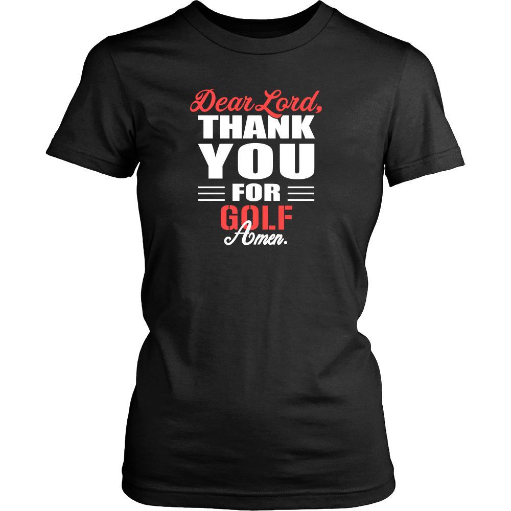 Golf Shirt - Dear Lord, thank you for Golf Amen- Sport-T-shirt-Teelime | shirts-hoodies-mugs