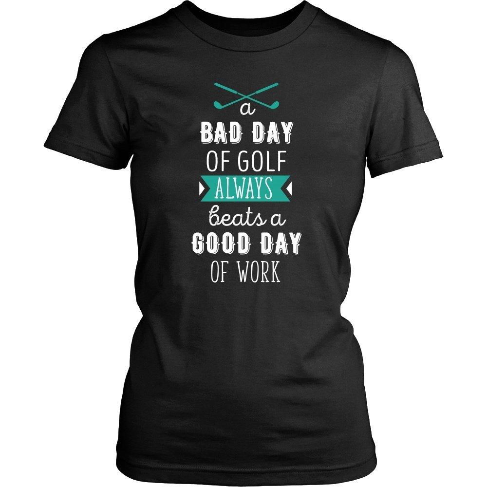 Golf T Shirt - A bad day of Golf always beats a good day of work-T-shirt-Teelime | shirts-hoodies-mugs