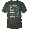 Graffiting Shirt - Do more of what makes you happy Graffiting- Hobby Gift-T-shirt-Teelime | shirts-hoodies-mugs