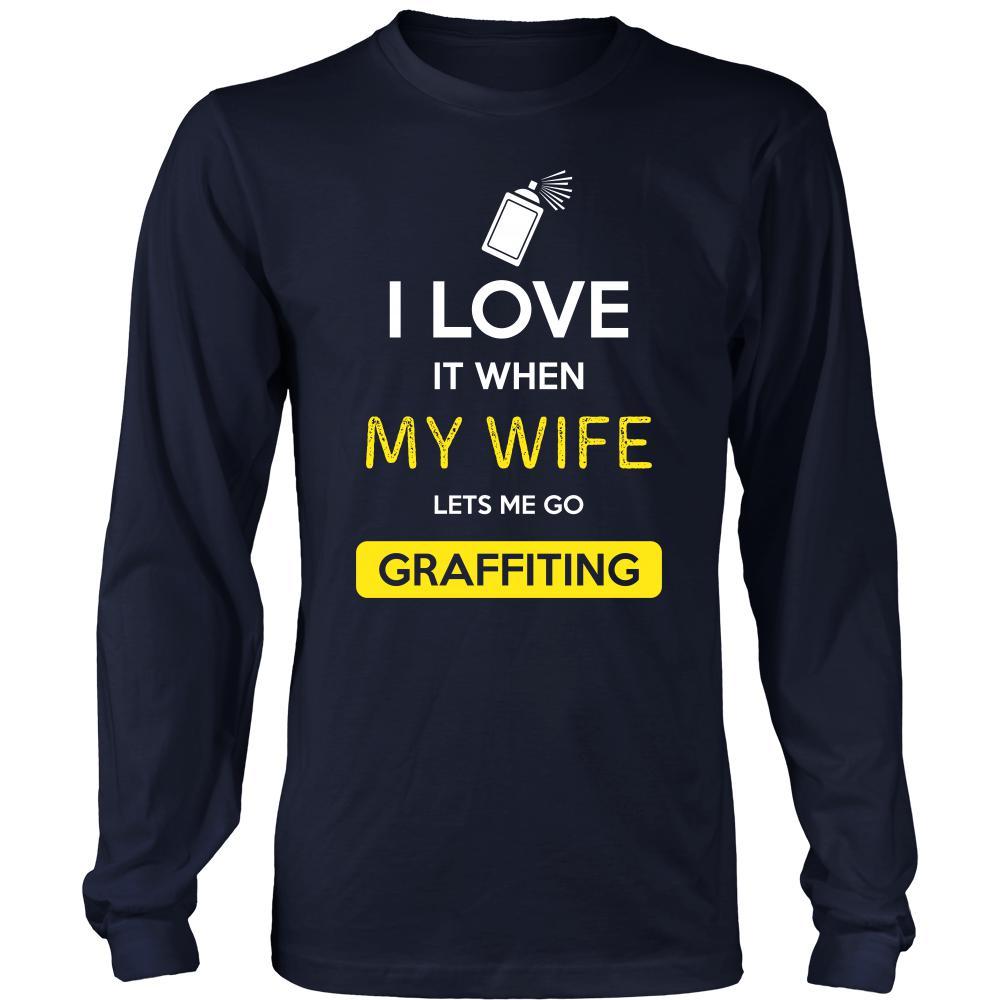 Graffiting Shirt - I love it when my wife lets me go Graffiting - Hobby Gift-T-shirt-Teelime | shirts-hoodies-mugs