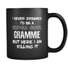 Grammie I Never Dreamed I'd Be A Super Cool But Here I Am Killing It 11oz Black Mug-Drinkware-Teelime | shirts-hoodies-mugs