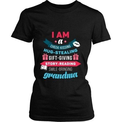 Grandma T Shirt - I am a cheek-kissing hug-stealing gift-giving story-reading smile-bringing-T-shirt-Teelime | shirts-hoodies-mugs