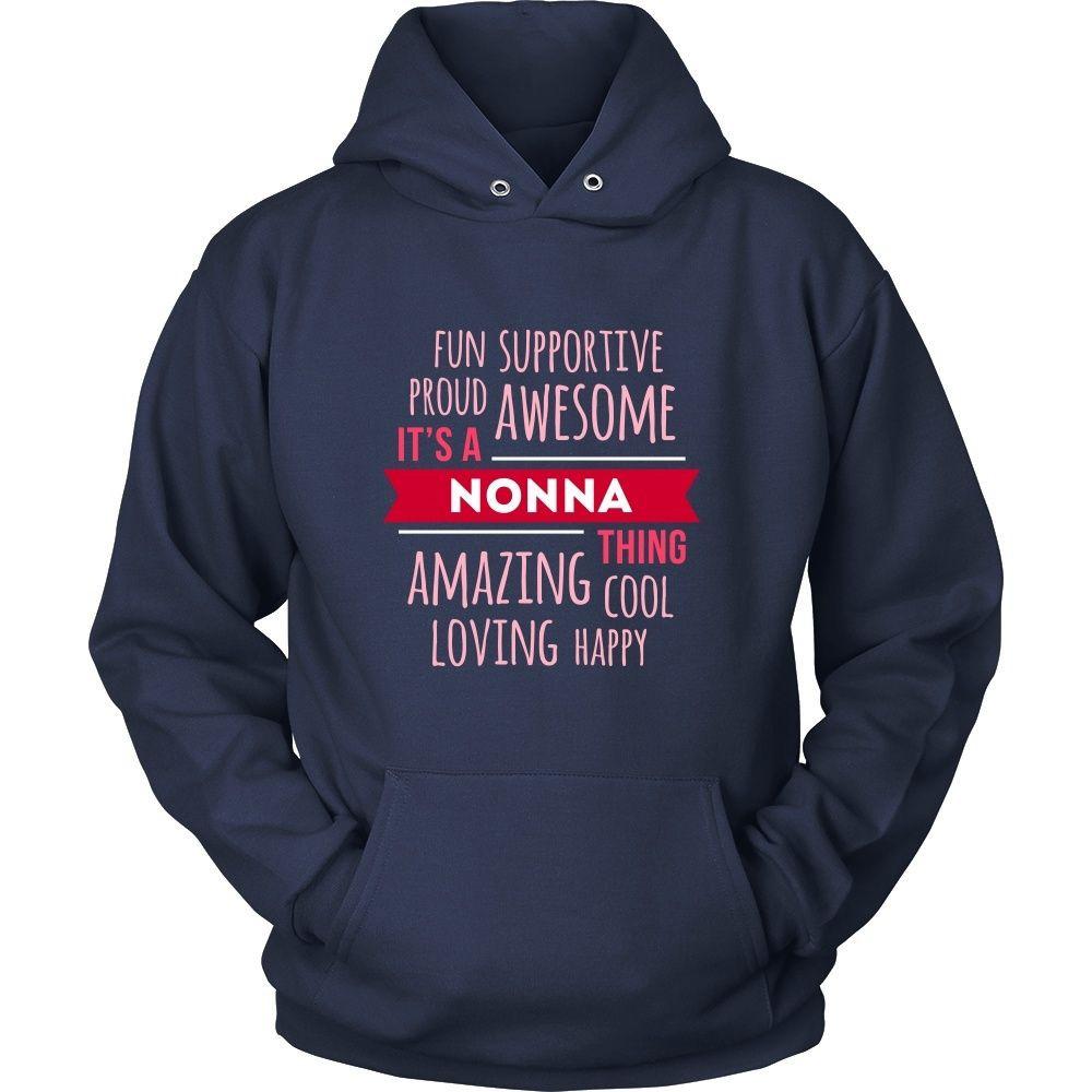 Grandma T Shirt - It's a Nonna thing Fun Supportive Proud Awesome Happy Grandma-T-shirt-Teelime | shirts-hoodies-mugs