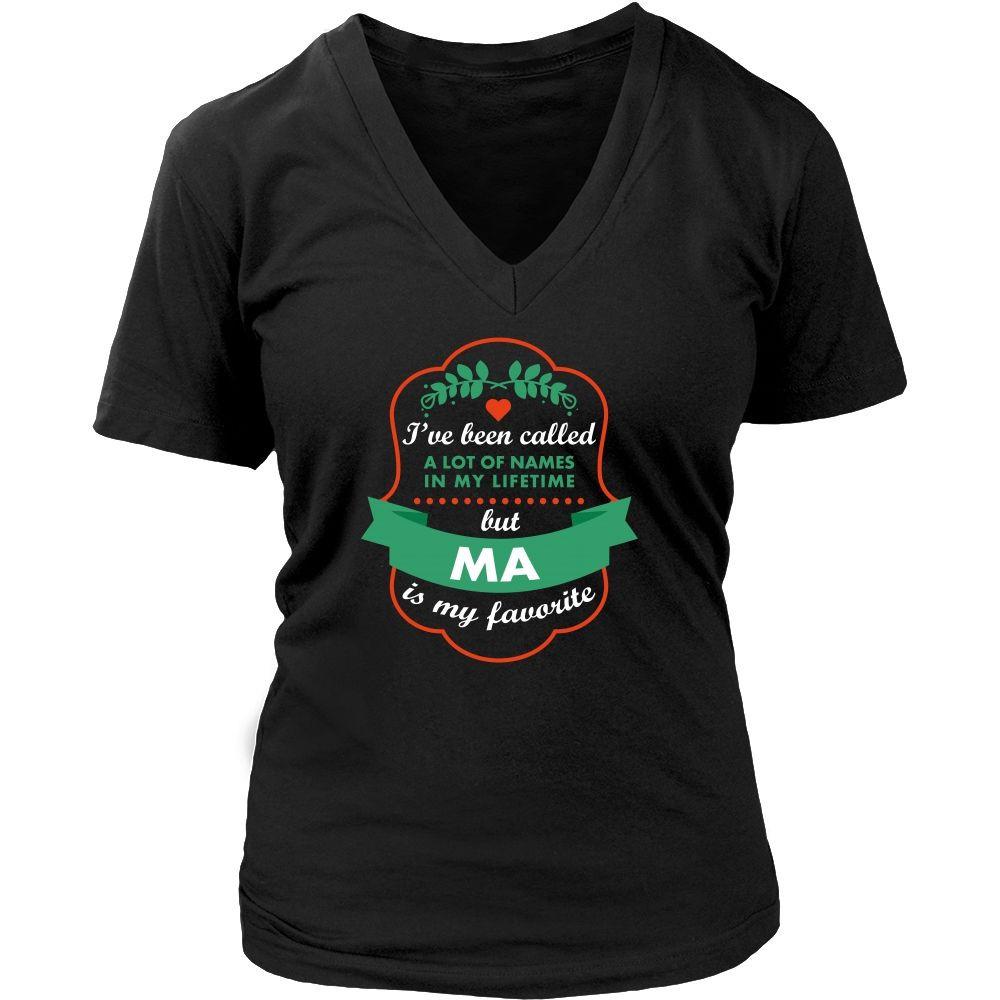 Grandma T Shirt - I've been called a lot of names in my lifetime but Ma is my favorite-T-shirt-Teelime | shirts-hoodies-mugs