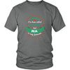 Grandma T Shirt - I've been called a lot of names in my lifetime but Ma is my favorite-T-shirt-Teelime | shirts-hoodies-mugs