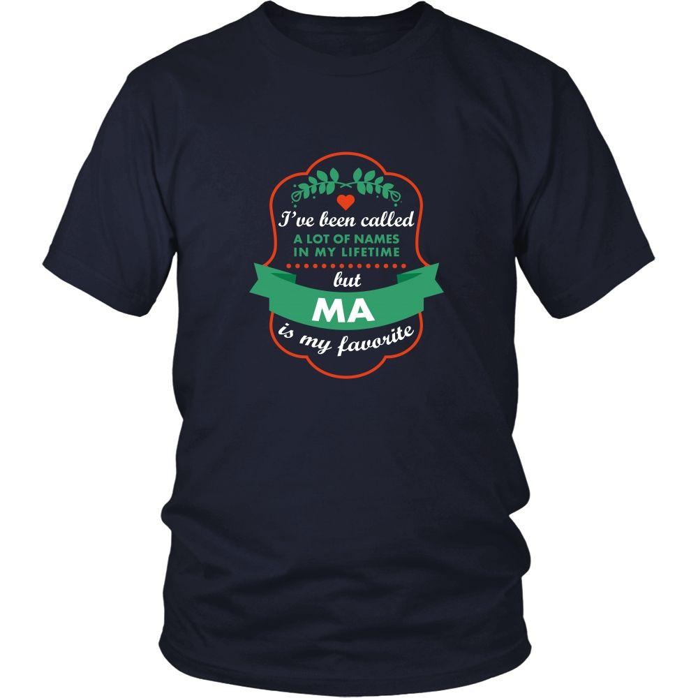 Grandma T Shirt - I've been called a lot of names in my lifetime but Ma is my favorite-T-shirt-Teelime | shirts-hoodies-mugs