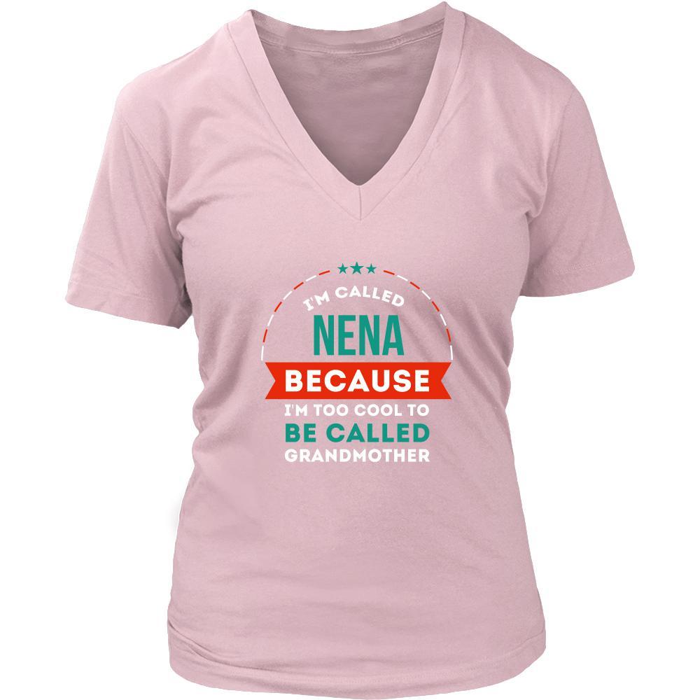 Grandmother T Shirt - Grandma I'm called Nena because I'm too cool to be called-T-shirt-Teelime | shirts-hoodies-mugs