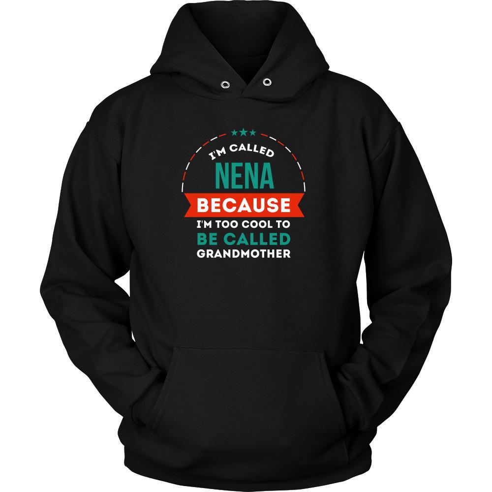 Grandmother T Shirt - Grandma I'm called Nena because I'm too cool to be called-T-shirt-Teelime | shirts-hoodies-mugs