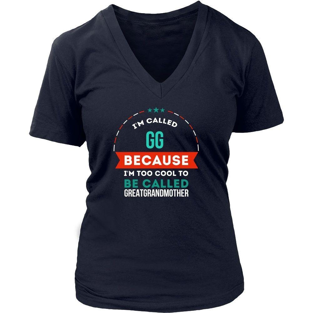 Grandmother T shirt - I'm Caled GG because I'm Too Cool to be Called Greatgrandmother-T-shirt-Teelime | shirts-hoodies-mugs
