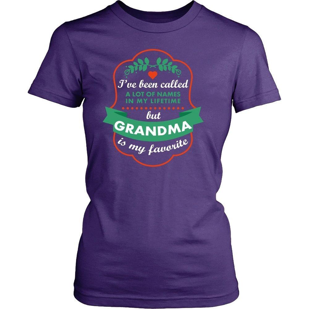 Grandmother T Shirt - I've been called a lot of names in my lifetime but Grandma is my favorite-T-shirt-Teelime | shirts-hoodies-mugs