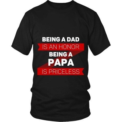Grandpa T Shirt - Being a Dad is an honor Being a Papa is priceless-T-shirt-Teelime | shirts-hoodies-mugs