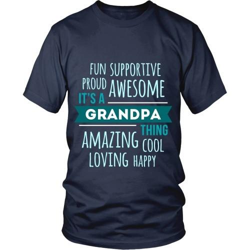 Grandpa T Shirt - Fun Supportive Proud Awesome It's a Grandpa thing Amazing Cool Loving Happy-T-shirt-Teelime | shirts-hoodies-mugs