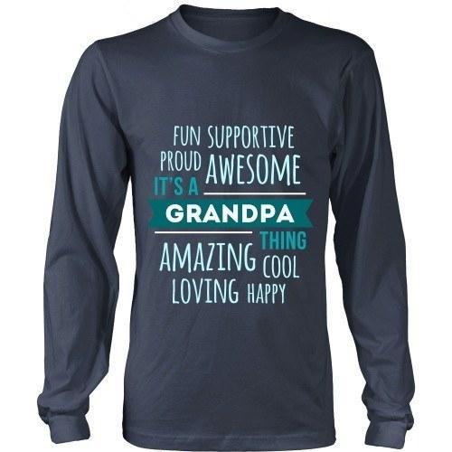 Grandpa T Shirt - Fun Supportive Proud Awesome It's a Grandpa thing Amazing Cool Loving Happy-T-shirt-Teelime | shirts-hoodies-mugs