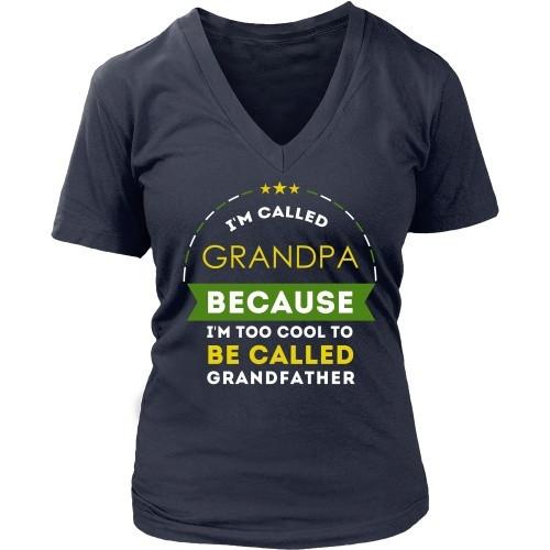 Grandpa T Shirt - I'm called Grandpa because I'm too cool to be called-T-shirt-Teelime | shirts-hoodies-mugs