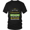 Grandpa T Shirt - I'm called Grandpa because I'm too cool to be called-T-shirt-Teelime | shirts-hoodies-mugs