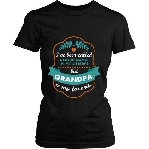Grandpa T Shirt - I've been called a lot of names in my lifetime but Grandpa is my favourite-T-shirt-Teelime | shirts-hoodies-mugs