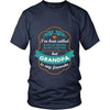 Grandpa T Shirt - I've been called a lot of names in my lifetime but Grandpa is my favourite-T-shirt-Teelime | shirts-hoodies-mugs